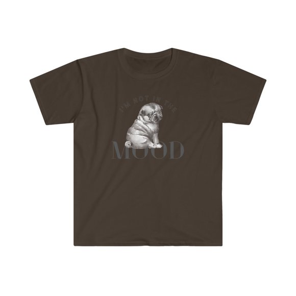 "I'm Not In The Mood" Pug Lover T Shirt - Picture 6 of 11